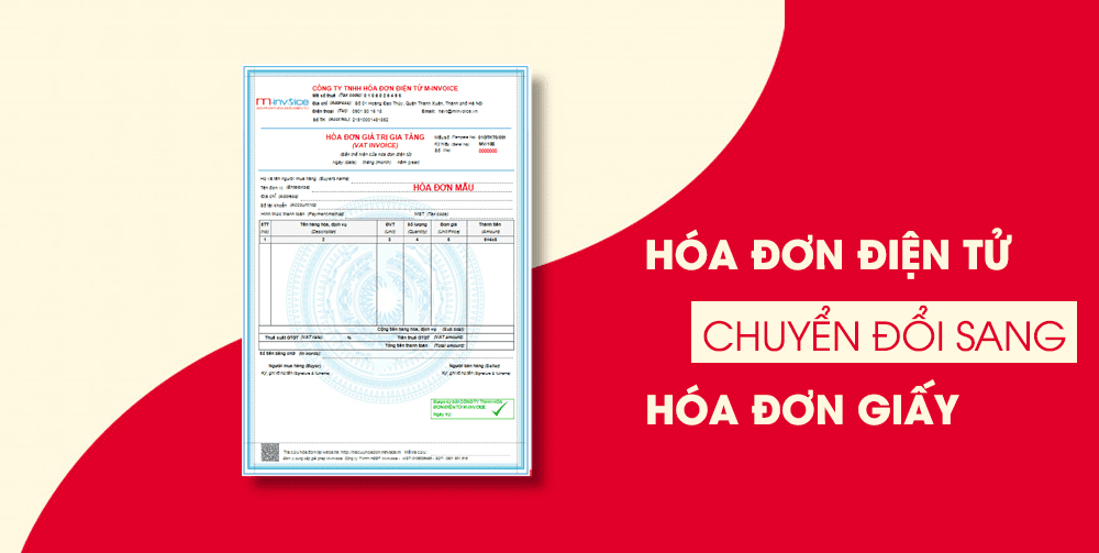 Hóa đơn điện tử chuyển đổi sang hóa đơn giấy có cần đóng dấu, chữ ký ?