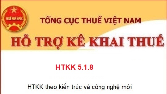 HTKK 5.1.8 - Phần mềm Hỗ trợ kê khai mới nhất