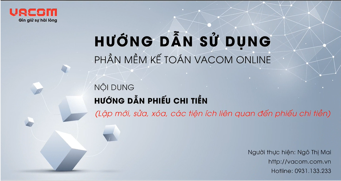 VACOM ONLINE - HƯỚNG DẪN NHẬP PHIẾU CHI TIỀN