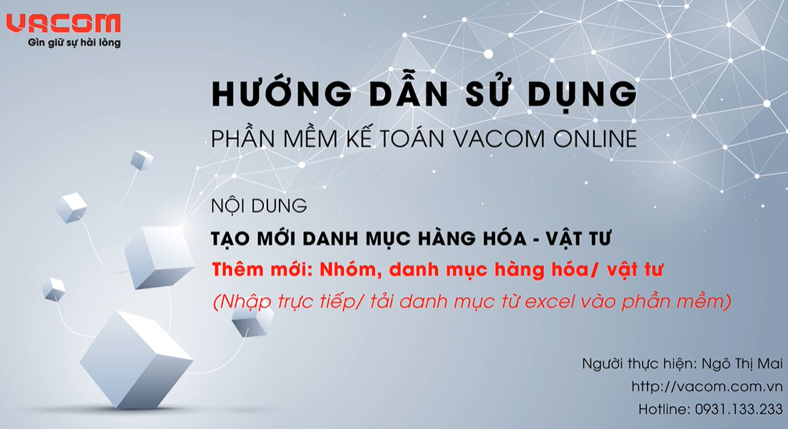 VACOM ONLINE - HƯỚNG DẪN TẠO NHÓM - DANH MỤC HÀNG HÓA, VẬT TƯ