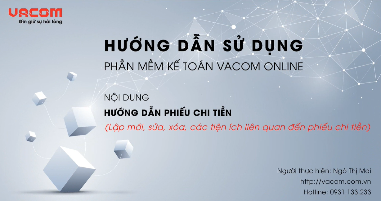 VACOM ONLINE - HƯỚNG DẪN NHẬP PHIẾU CHI TIỀN