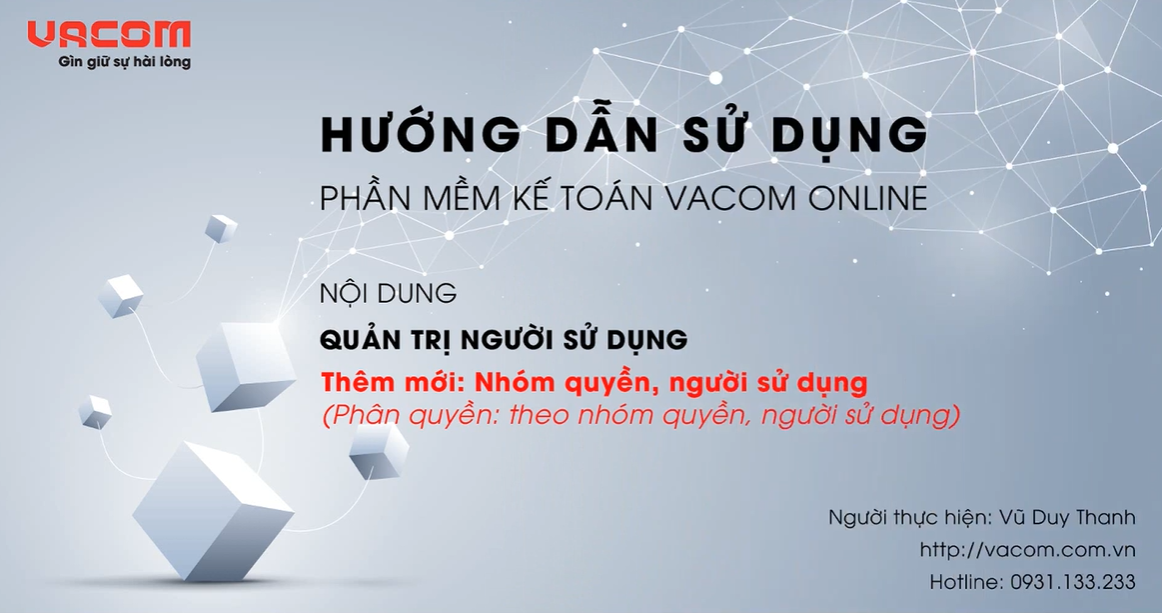 VACOM ONLINE - HƯỚNG DẪN TẠO NHÓM QUYỀN, NGƯỜI SỬ DỤNG