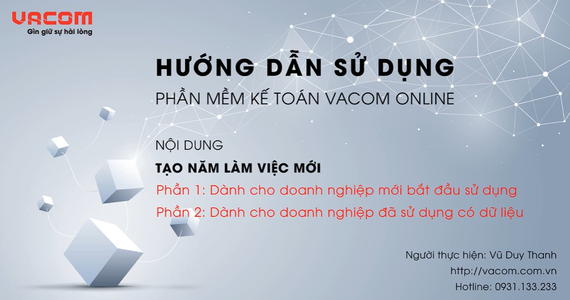 VACOM ONLINE - HƯỚNG DẪN TẠO NĂM LÀM VIỆC