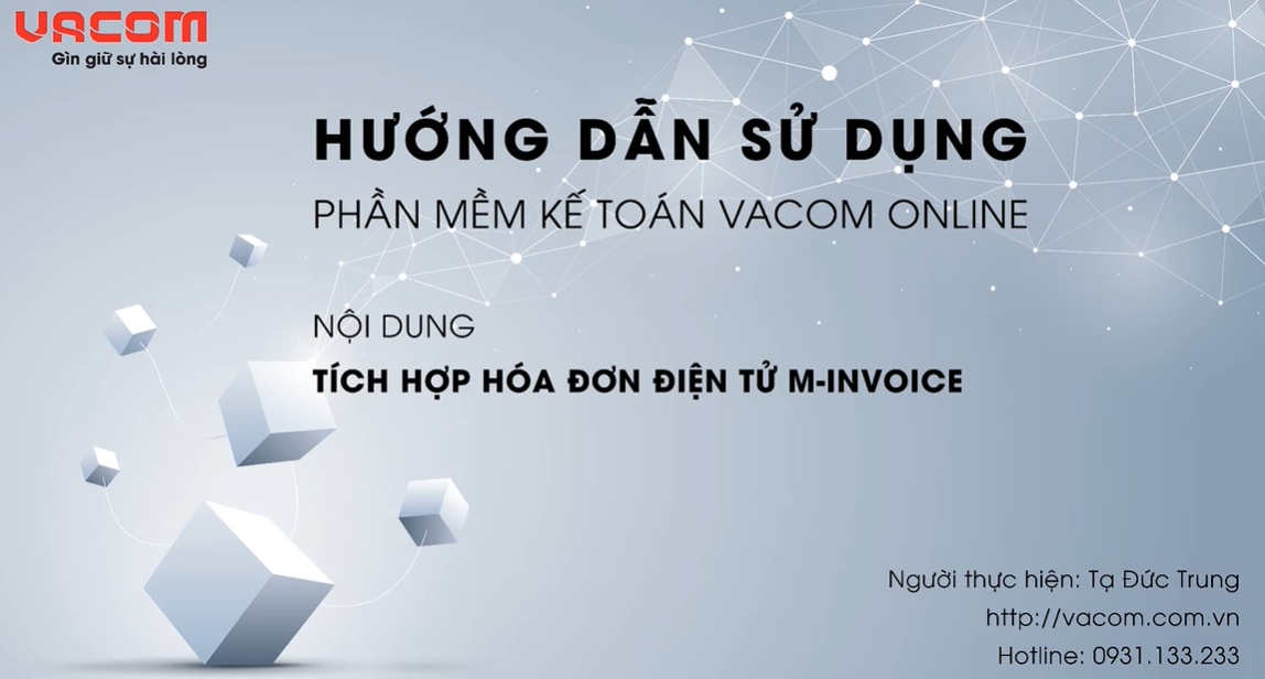 Hướng dẫn sử dụng VACOM ONLINE - Tích hợp hóa đơn điện tử M invoice