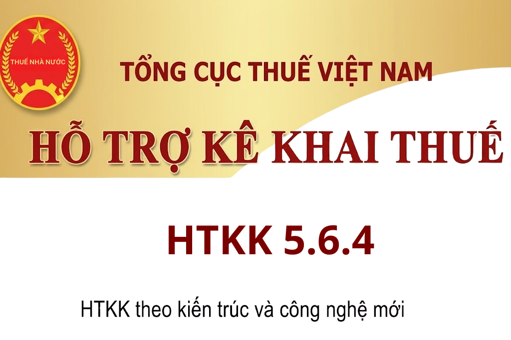 HTKK 5.6.4 - Phần mềm Hỗ trợ kê khai mới nhất