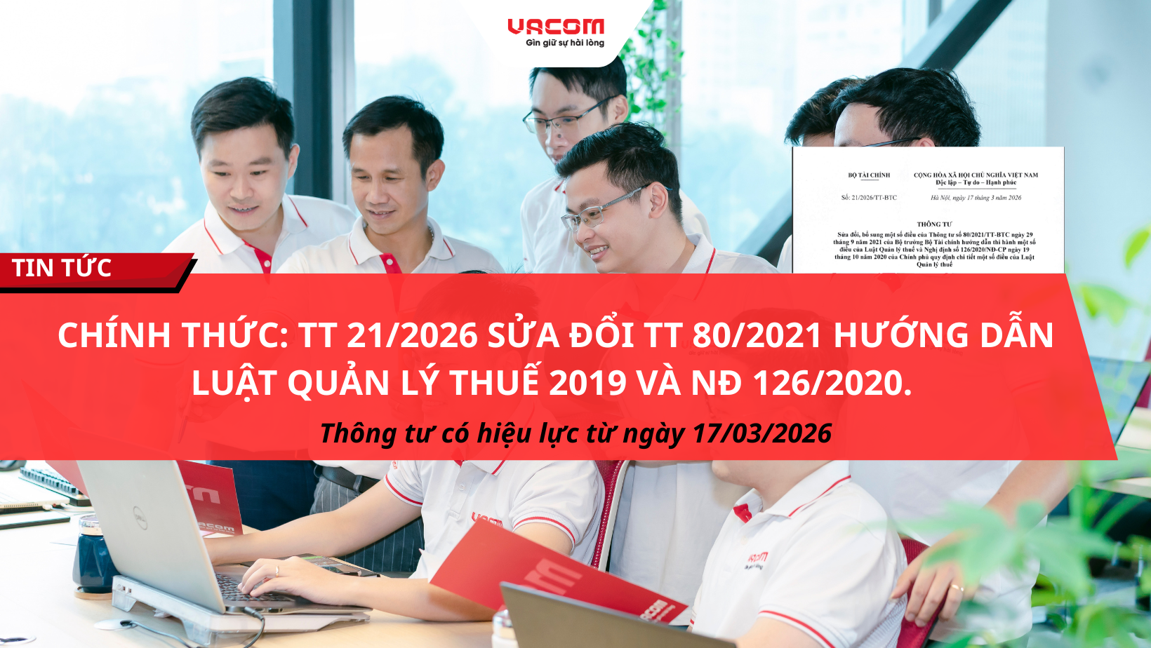 Thông tư 21/2026 sửa đổi TT 80/2021 hướng dẫn Luật Quản lý thuế 2019 và NĐ 126/2020.