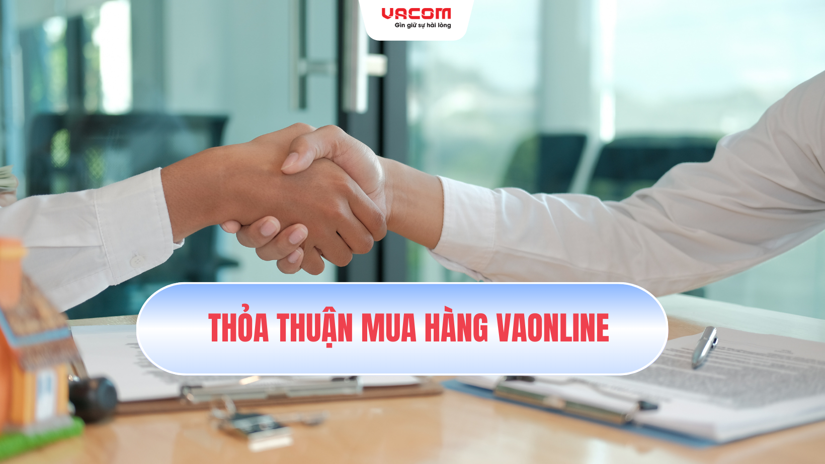 Thỏa thuận mua hàng VAONLINE