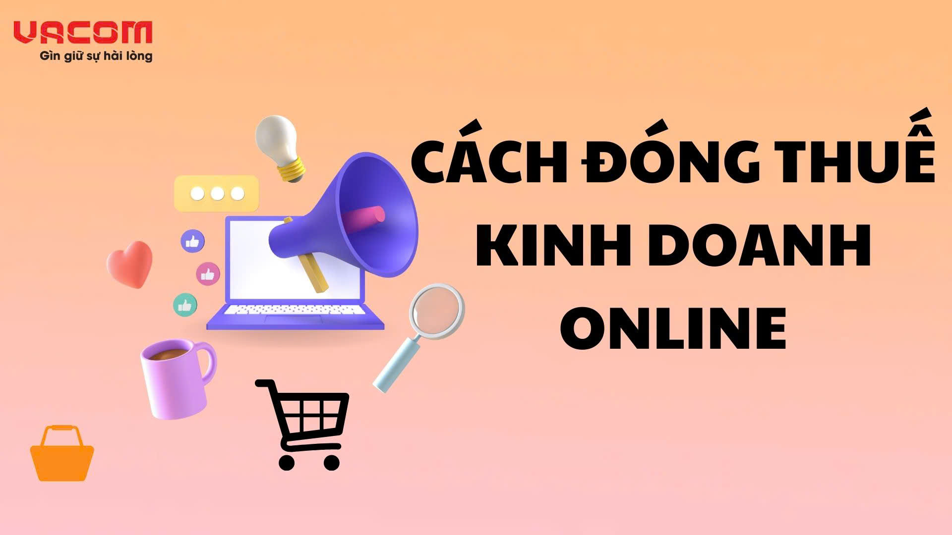 Cách đóng thuế kinh doanh online trên sàn TMĐT