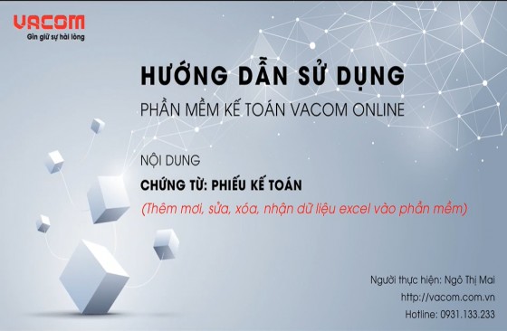 VACOM ONLINE - HƯỚNG DẪN NHẬP PHIẾU KẾ TOÁN