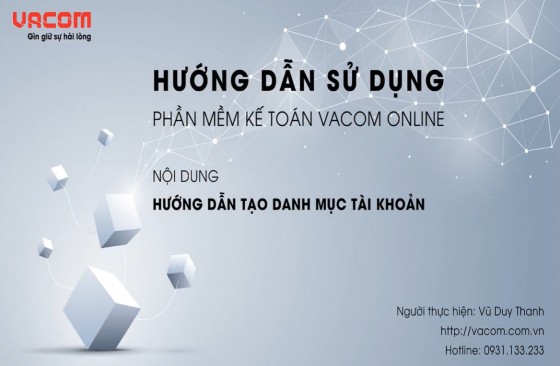 VACOM ONLINE - HƯỚNG DẪN TẠO DANH MỤC TÀI KHOẢN