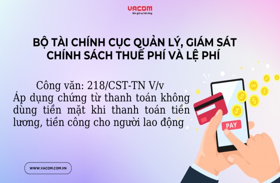 Công văn 218/CST-TN áp dụng chứng từ thanh toán không dùng tiền mặt khi thanh toán lương?